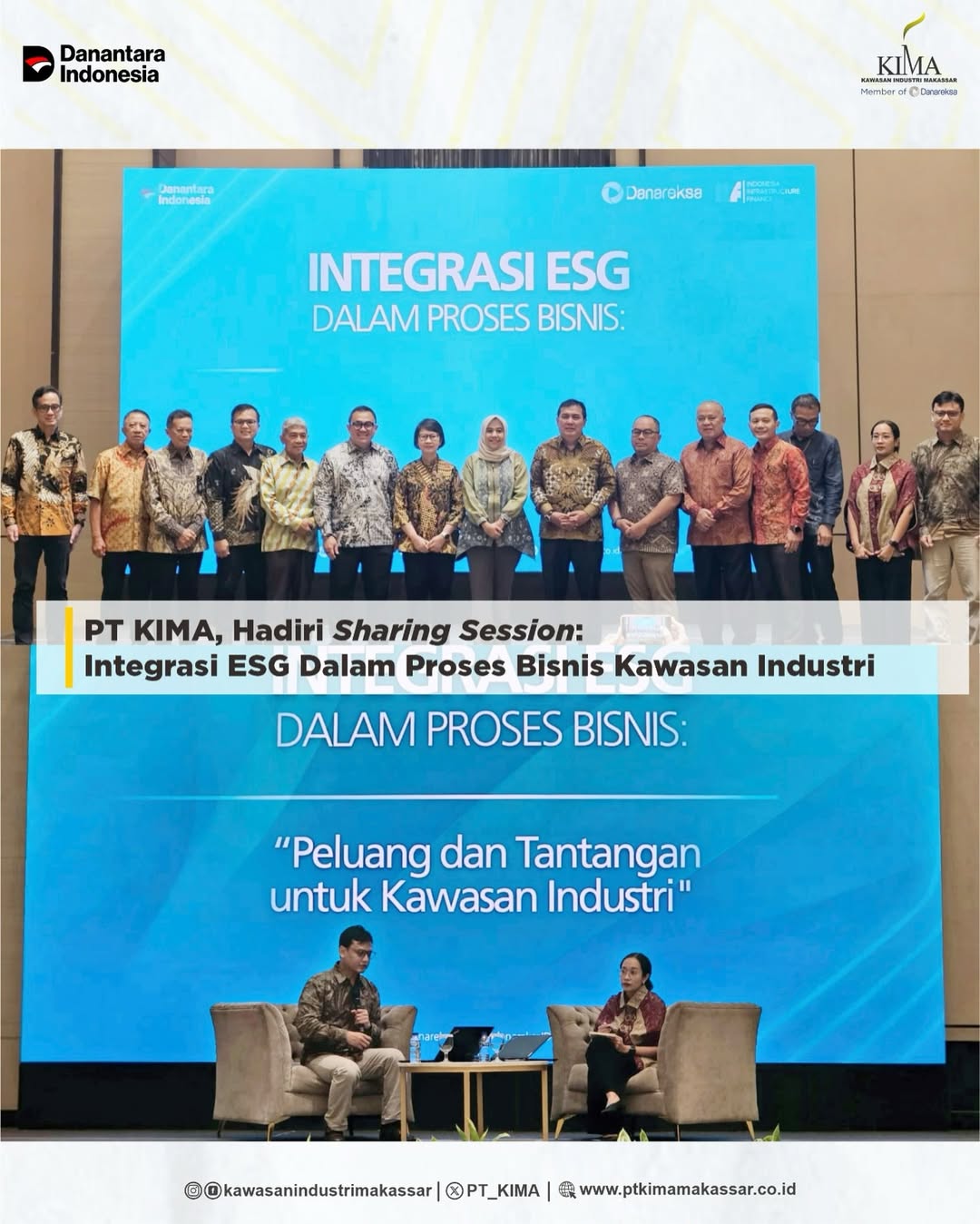 PT Kawasan Industri Makassar (KIMA) bagian dari Holding BUMN Danareksa menghadiri Sharing Sessio